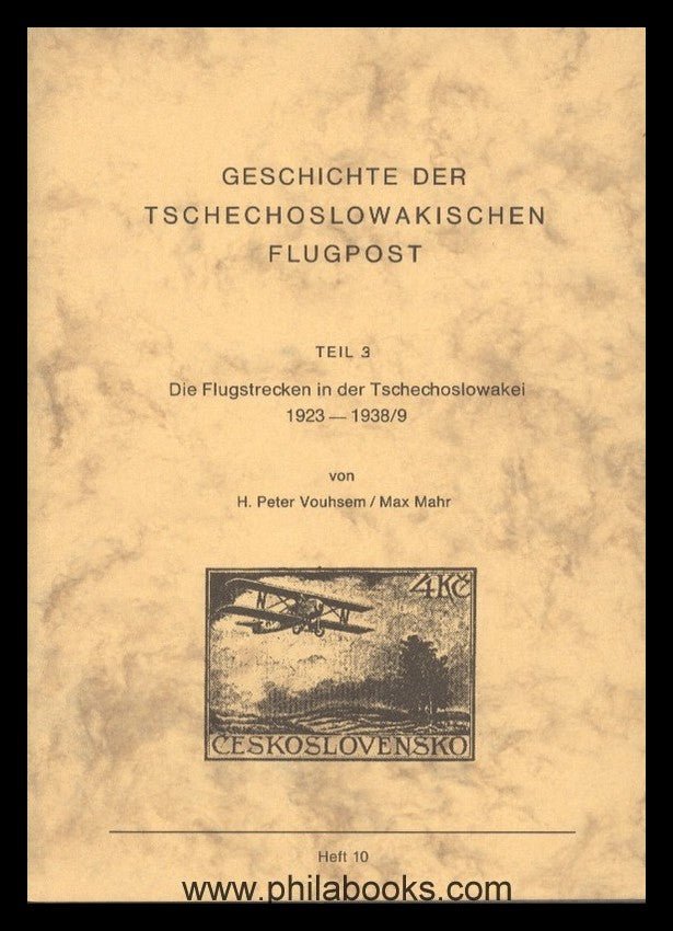 Vouhsem/Mahr, History of the Czechoslovak Airmail, 1986-9 ...