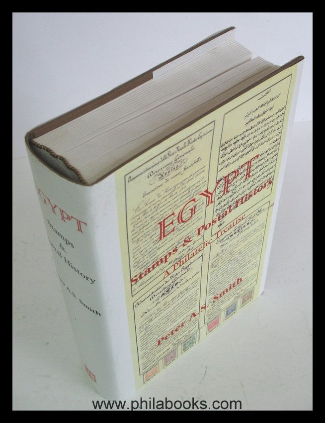 Smith, Peter A.S., Egypt Stamps & Postal History, 1999, das große ...