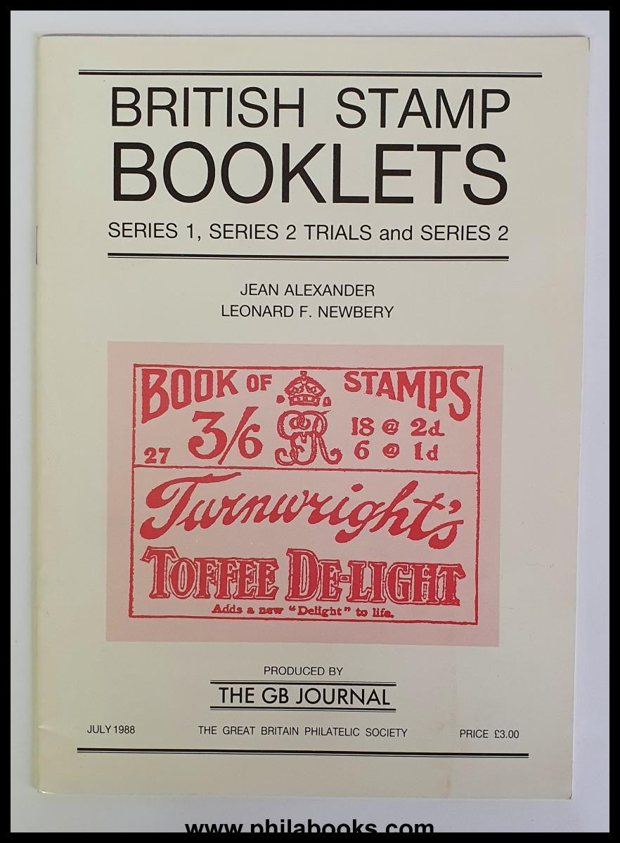 Alexander/Newbery, British Stamp Booklets, 4 issues from 1987-1990...