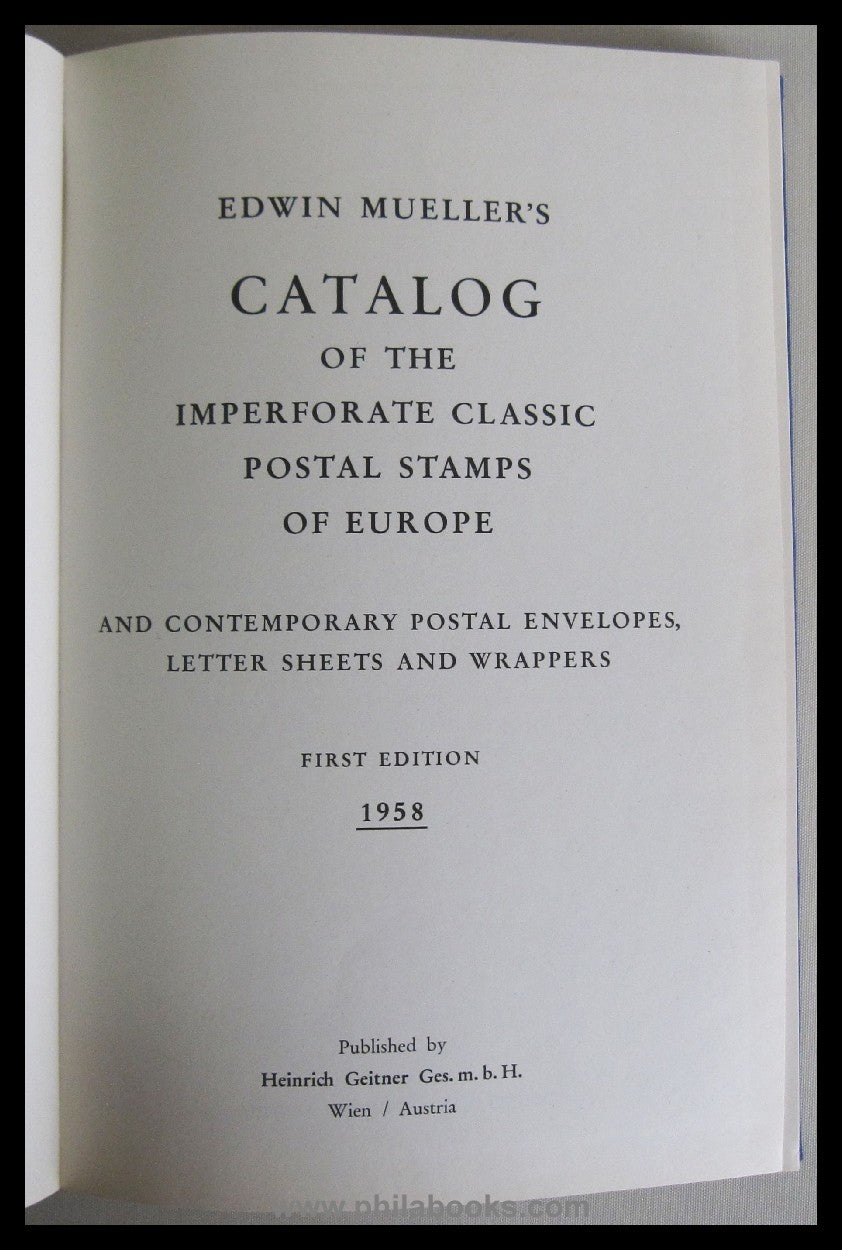 Mueller, Edwin Mueller's Catalog of the Imperforate Classic Postal ...