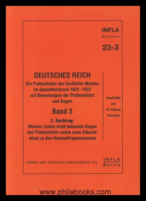 Petschke, Dr. H., Die Plattenfehler der Großziffer-Marken im Quero ...