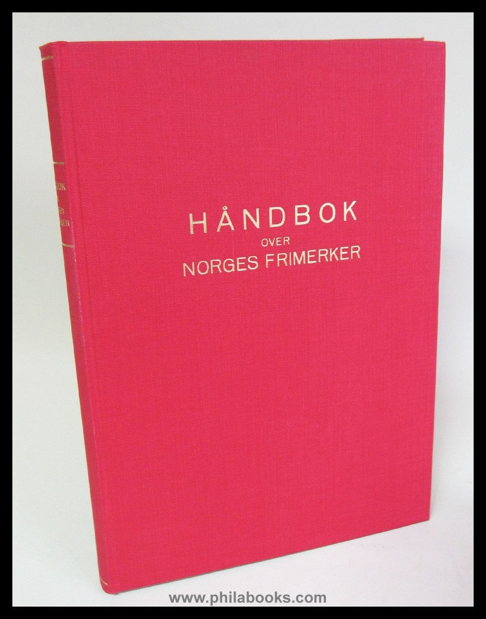 Handbok over Norges Frimerker 1855 - 1955, Del I, 1855-1888, 1963, ...