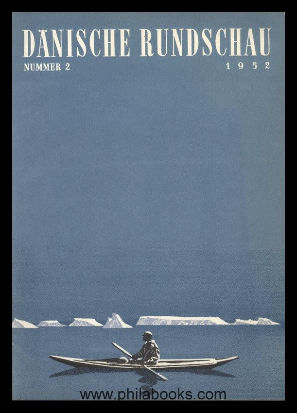 Dänische Rundschau, 3 Hefte über Grönland, Ausgabe 1952, 1967 und ...