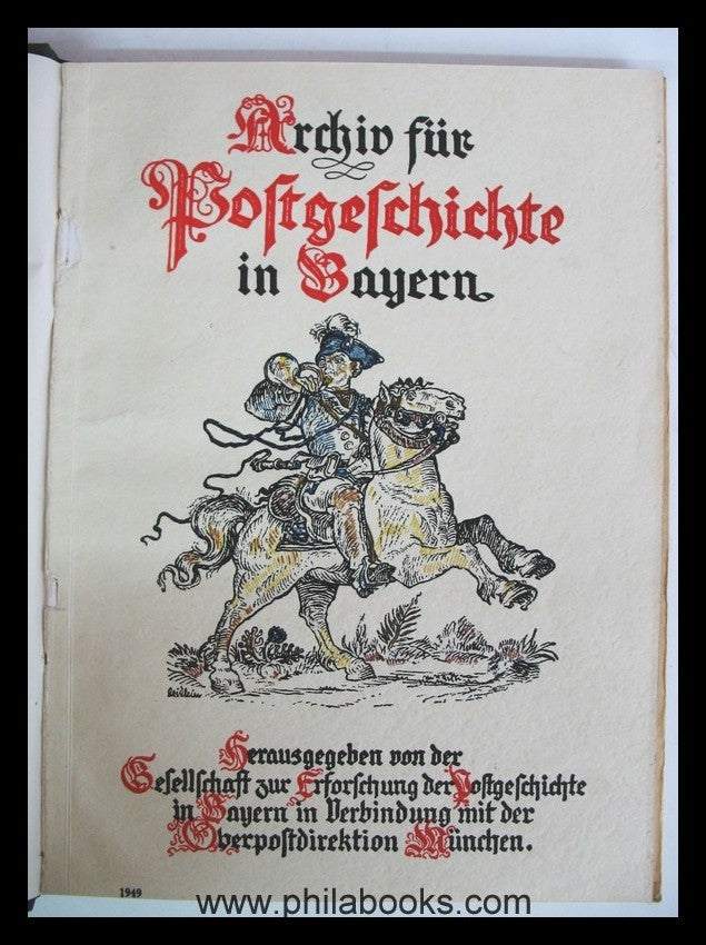 Archiv für Postgeschichte in Bayern, hier die ersten 3 Nachkriegsa ...
