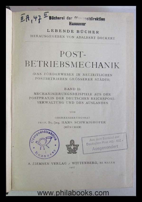 Schwaighofer, senior government councilor Prof.-Ing. Hans, Munich, Post-Bet ...
