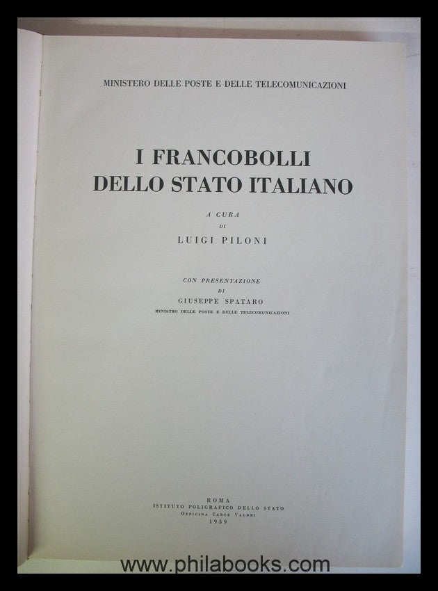 Ministero P.T.T (Hrsg.), I Francobolli Dello Stato Italiano, 1959, ...