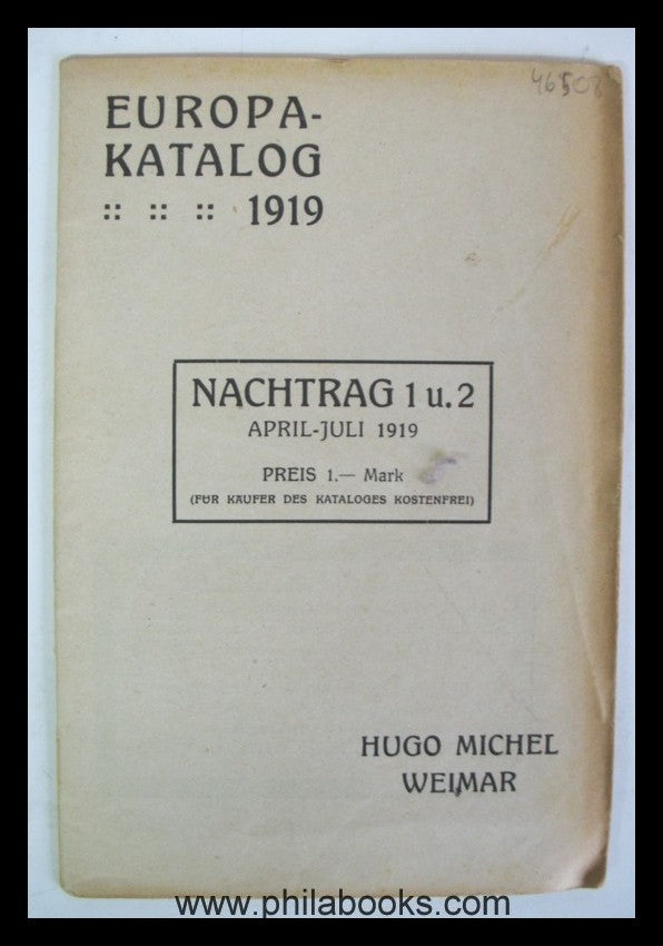 1919, Hugo Michel, Weimar, Europe - Catalogue 1919, 234 pp., hardcover, sc ...