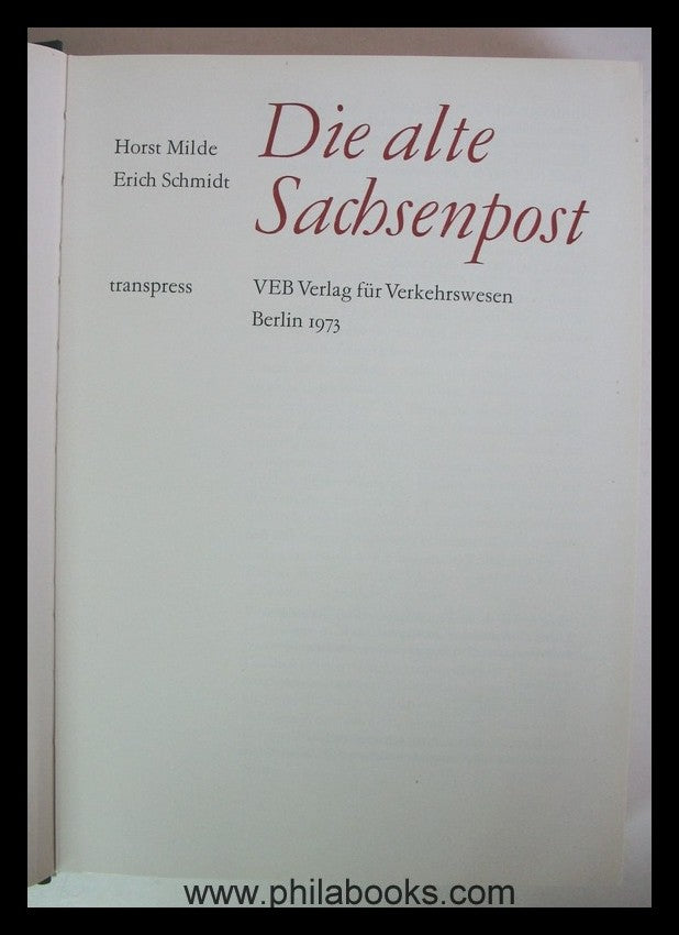 Milde/ Schmidt, Die alte Sachsenpost, 1973, prachtvolles Standardw ...