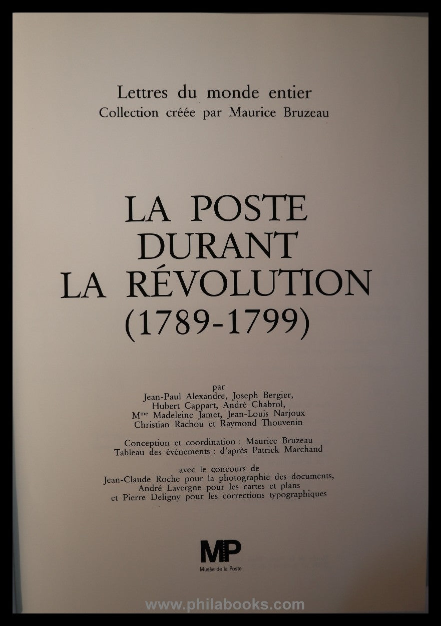 Musée de la Poste (Hrsg.), La Poste Durant la Révolution (1789-179 ...