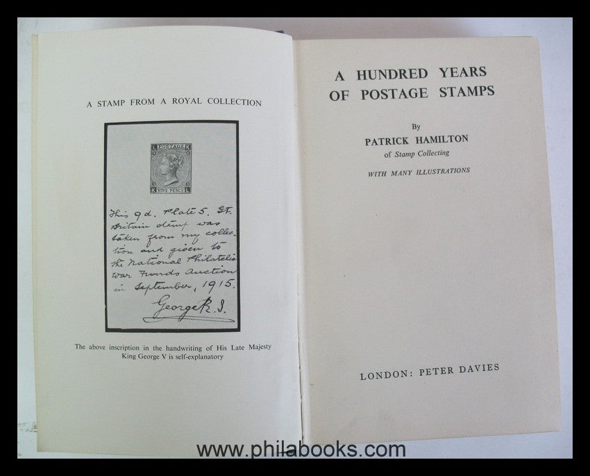 Hamilton, Patrick, A Hundred Years of Postage Stamps, 1939, 300 pp. ...