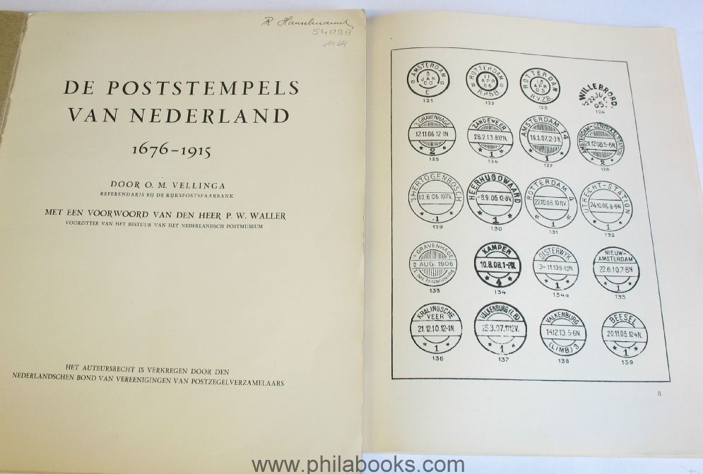 Vellinga, O.M., De Poststempels van Nederland, 1676-1915, 1932, St ...