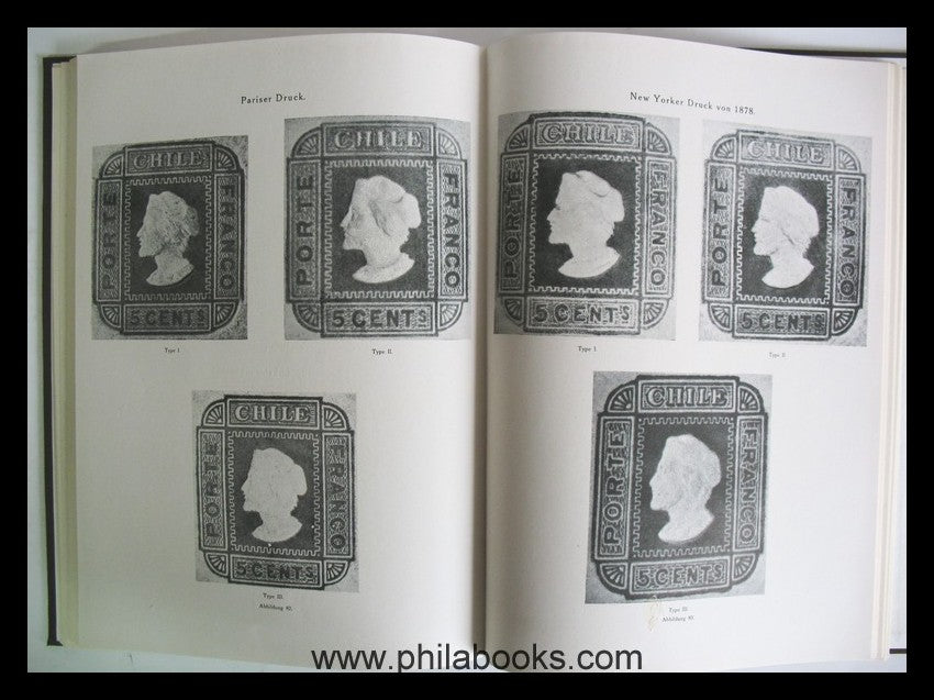 Krause/Philippi, Die Postwertzeichen der Republik Chile, originalg ...