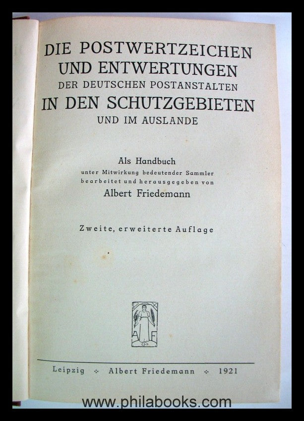 Friedemann, A., The postage stamps and cancellations of the German ...