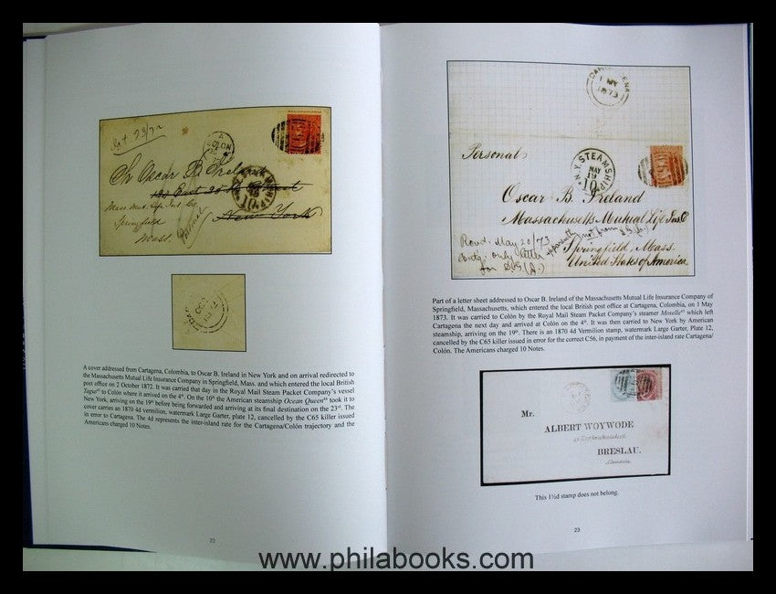 Bentley, M., The British Post Office in Colombia 1821-1881, The Po ...