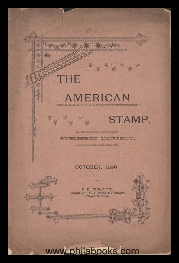 Crockett, DB, The American Stamp, A Monthly Magazine in the Inte...