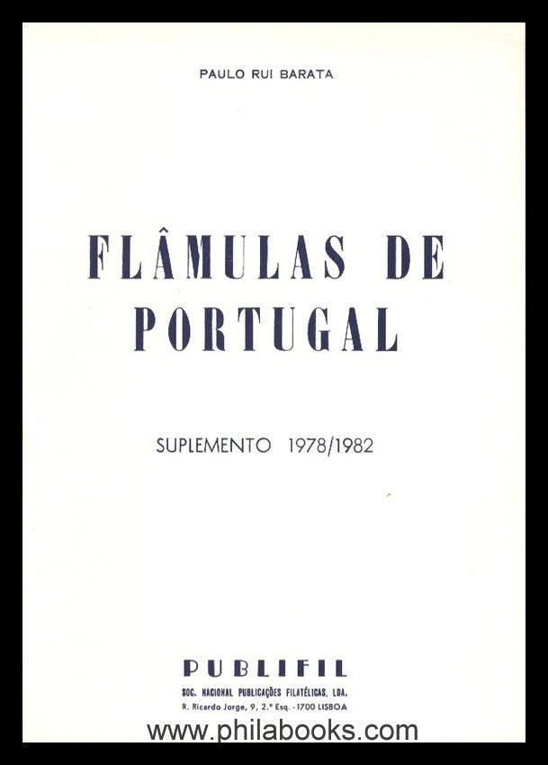 Barata, P.R., Flâmulas de Portugal, 2.a edicao, 1978, Katalog der ...