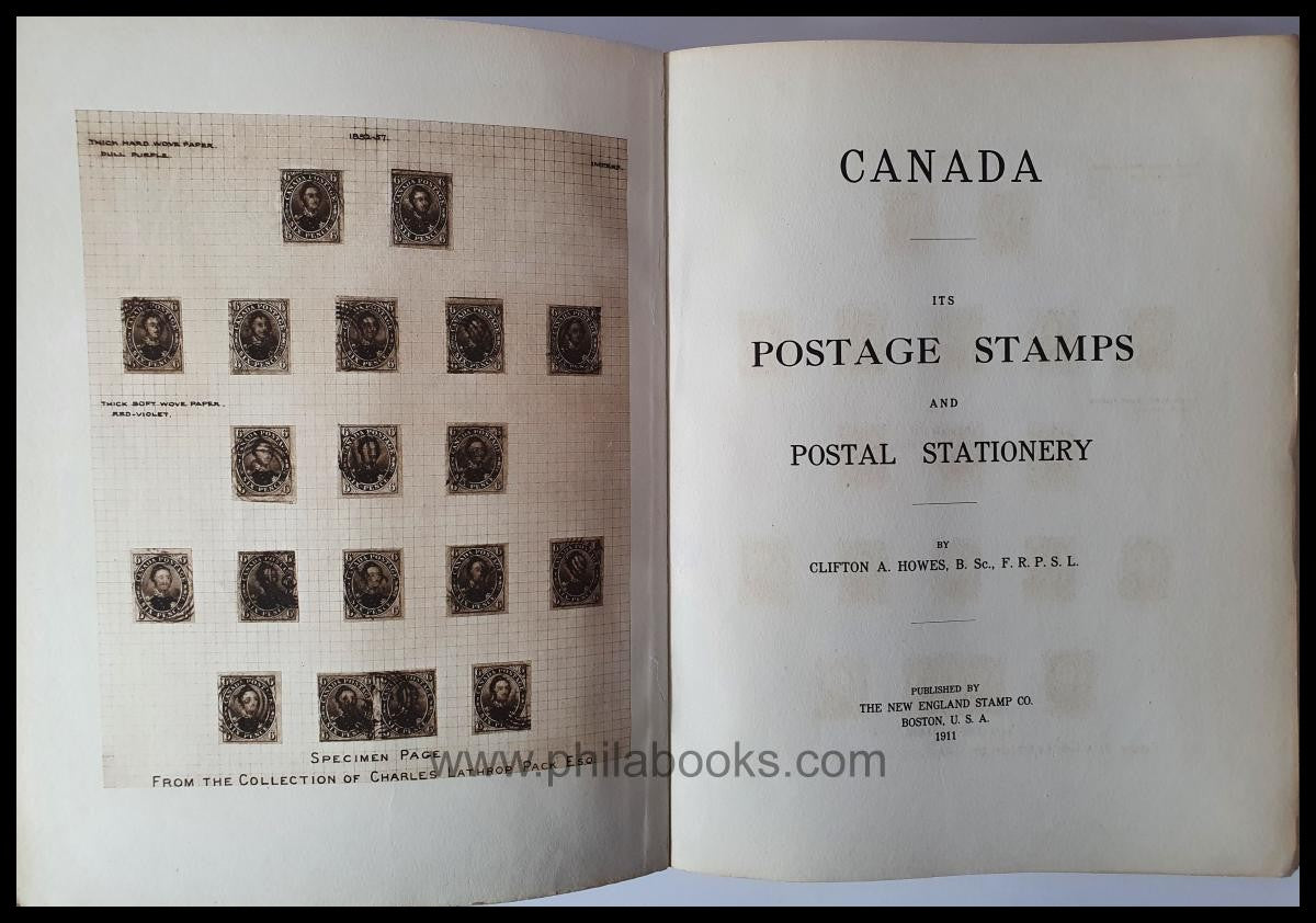 Howes, CA, Canada. Its Postage Stamps and Postal Stationery, Th...