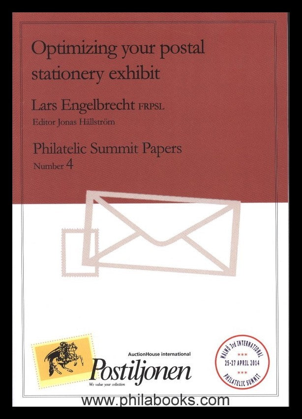 Philatelic Summit Papers, edited by Jonas Hällström, Postiljionen, ...