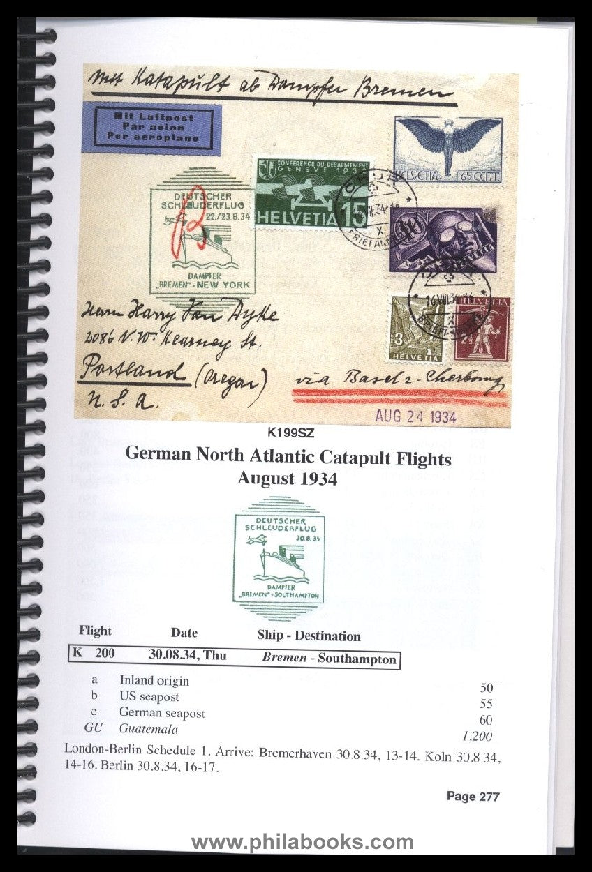Graue, J., German North Atlantic Catapult Airmail Flights 1929-193 ...