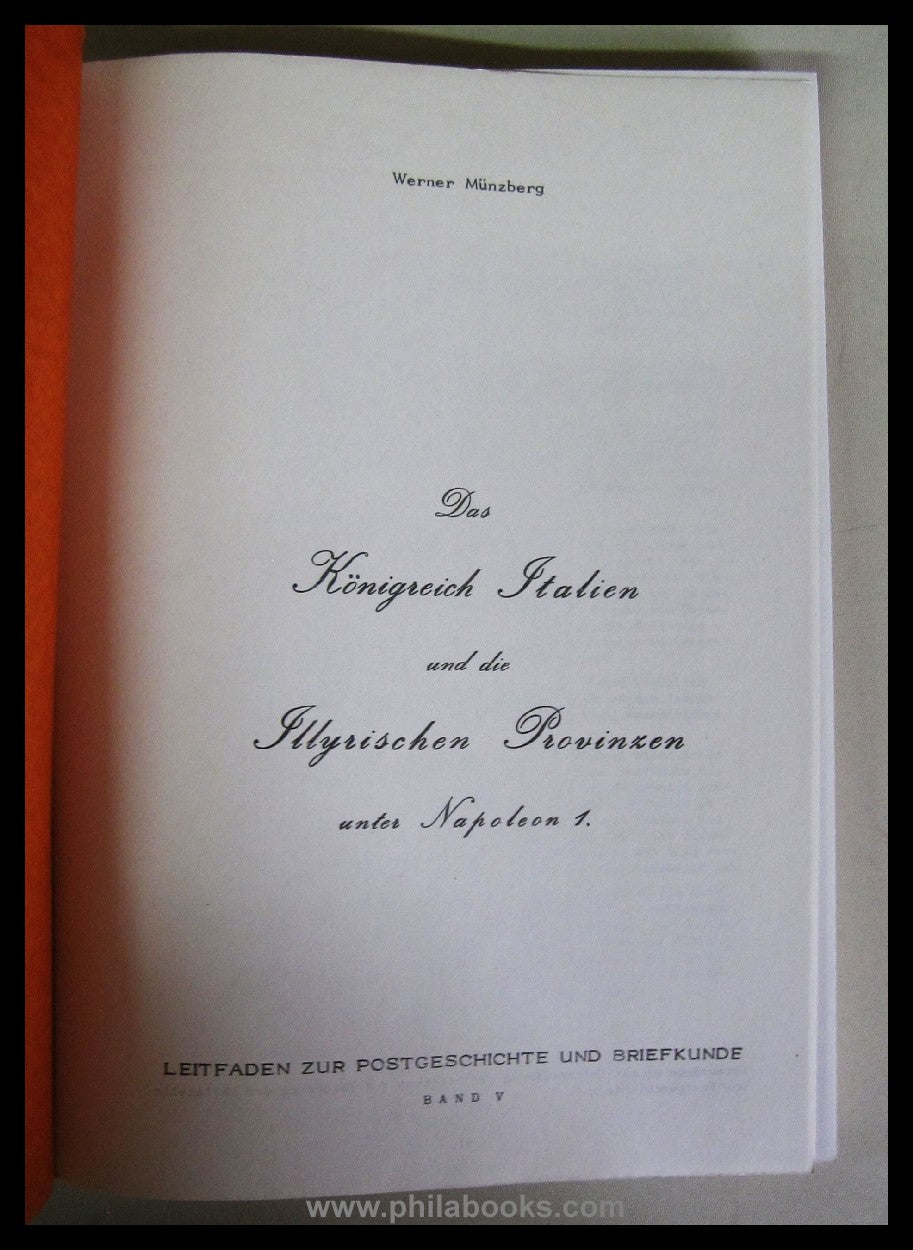 Münzberg, W., Leitfaden zur Postgeschichte und Briefkunde, Band V, ...