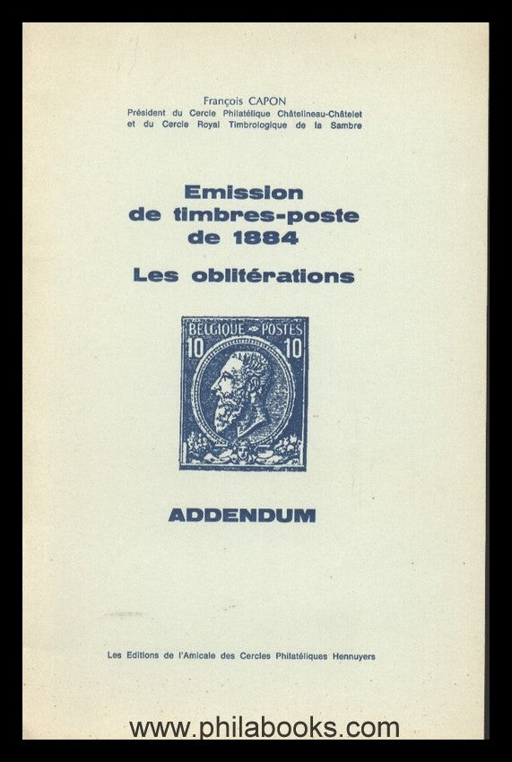 Capon, F., Le 10 Centimes Carmin Emission 1884, Histoire, Classeme ...