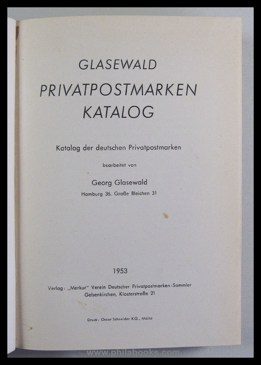 Glasewald, G., private postage stamp catalog, here the original edition...