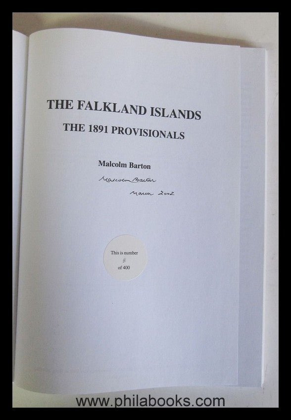 Barton, M. D., The Falkland Islands, The 1891 Provisionals, 2002, ...