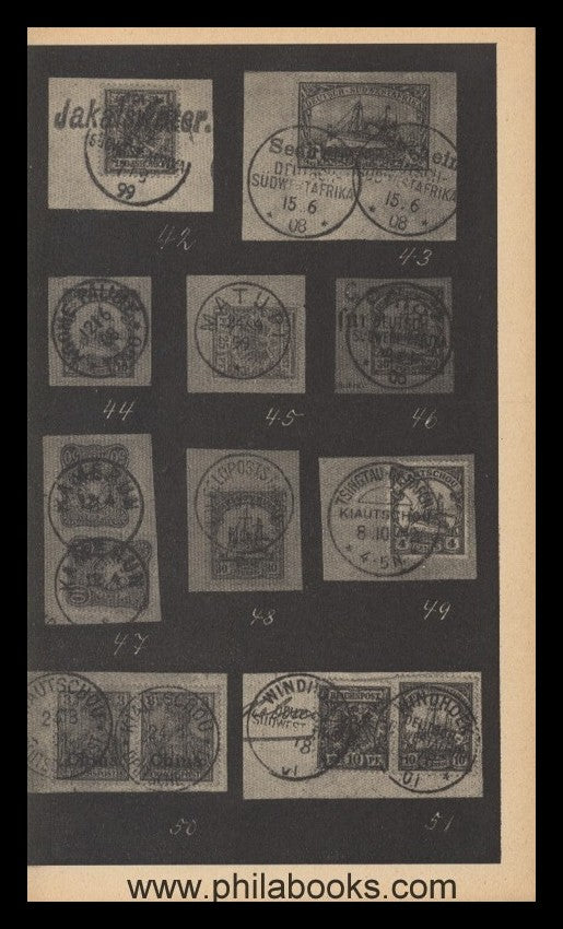 Schlumbohm, H., Die deutschen Kolonial-Stempel, Spezial-Katalog, A ...