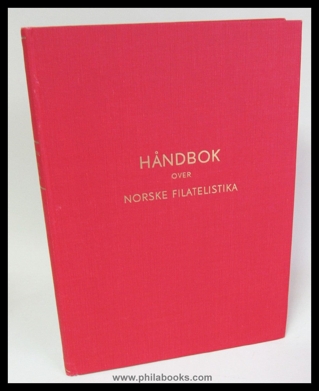 Norsk Filatelistforbund (Hrsg.), Handbok over Norske Filatelistika ...