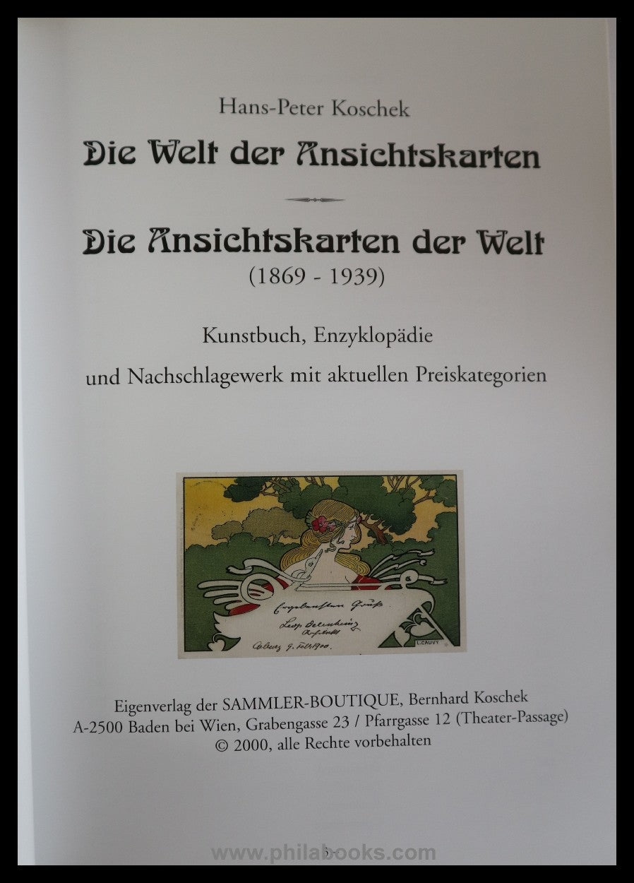 Koschek, H.-P., Die Welt der Ansichtskarten/Die Ansichtskarten der ...