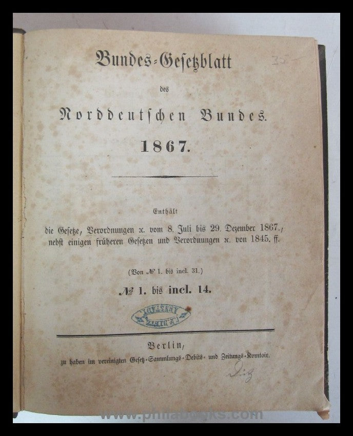 1867, 1869, 1870, Federal Law Gazette of the North German Confederation in 3 ...