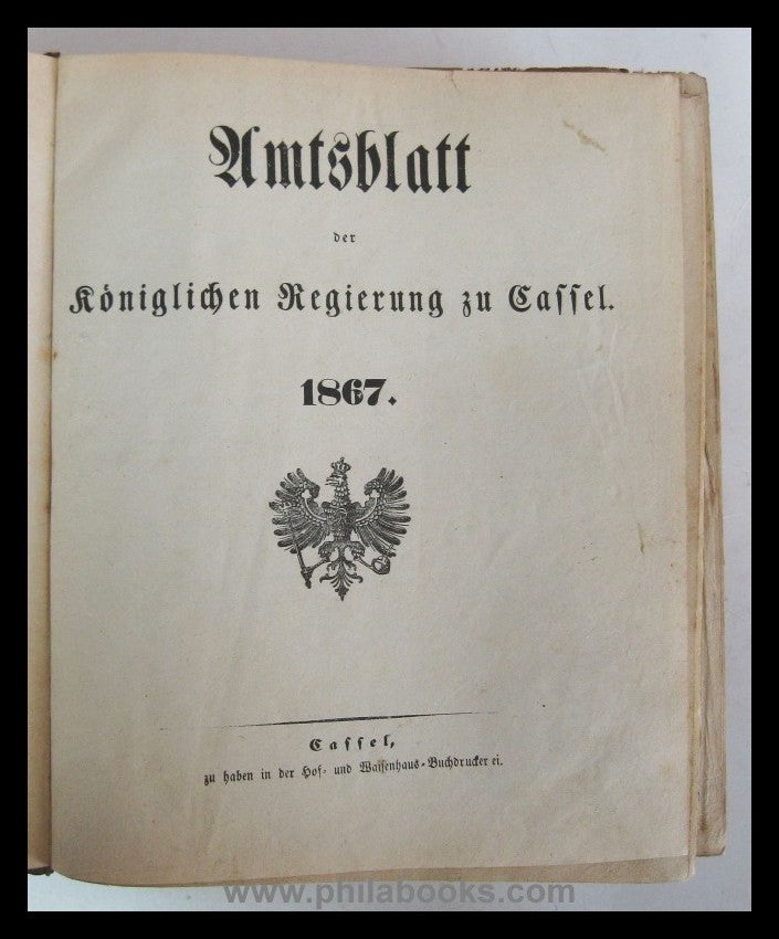 1867 and 1868, Official Gazette of the Royal Government of Cassel, 2 volumes...