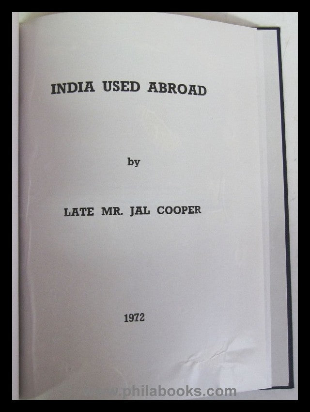 Cooper, J., A Specialized Priced Catalog of Indian Stamps (1852- ...