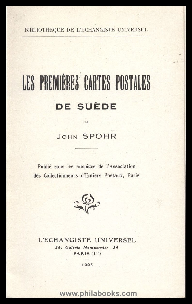 Spohr, J., Les premières cartes postales de Suede, L'Echangiste Un ...