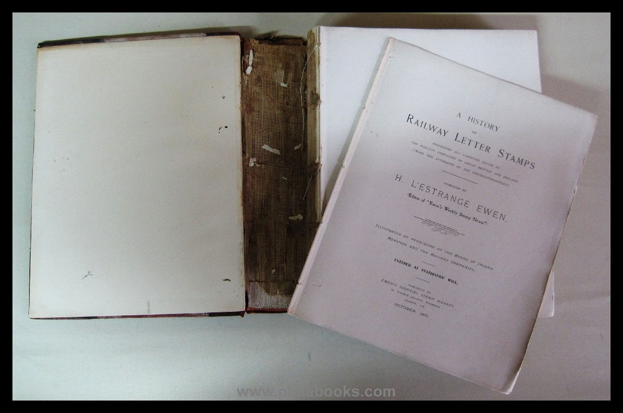 L'Estrange Ewen, H. A History of Railway Letter Stamps, Ewen's Co...