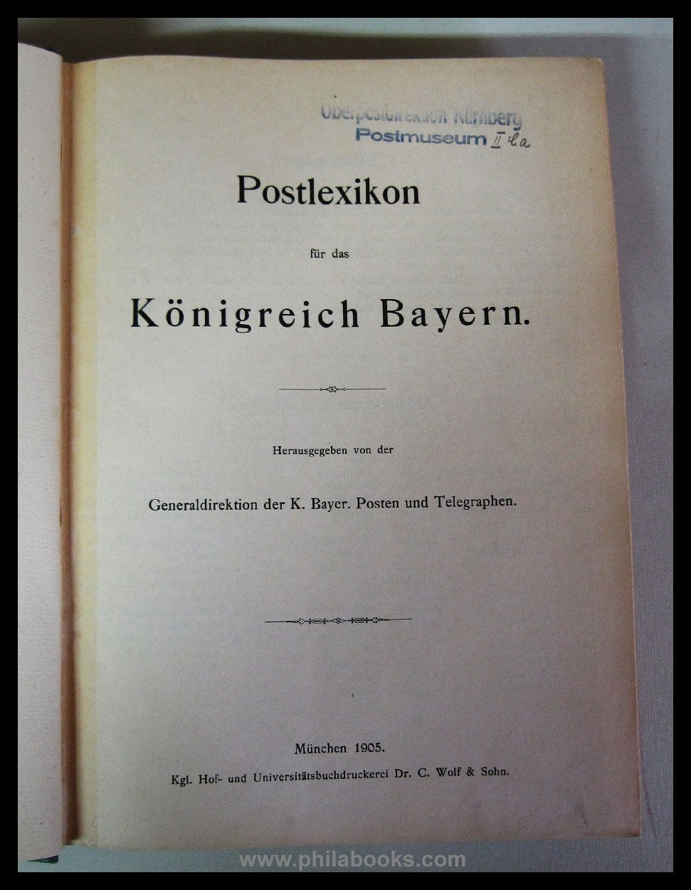 K. Bayer. Posten und Telegraphen (Hrsg.), Postlexikon für das Köni ...