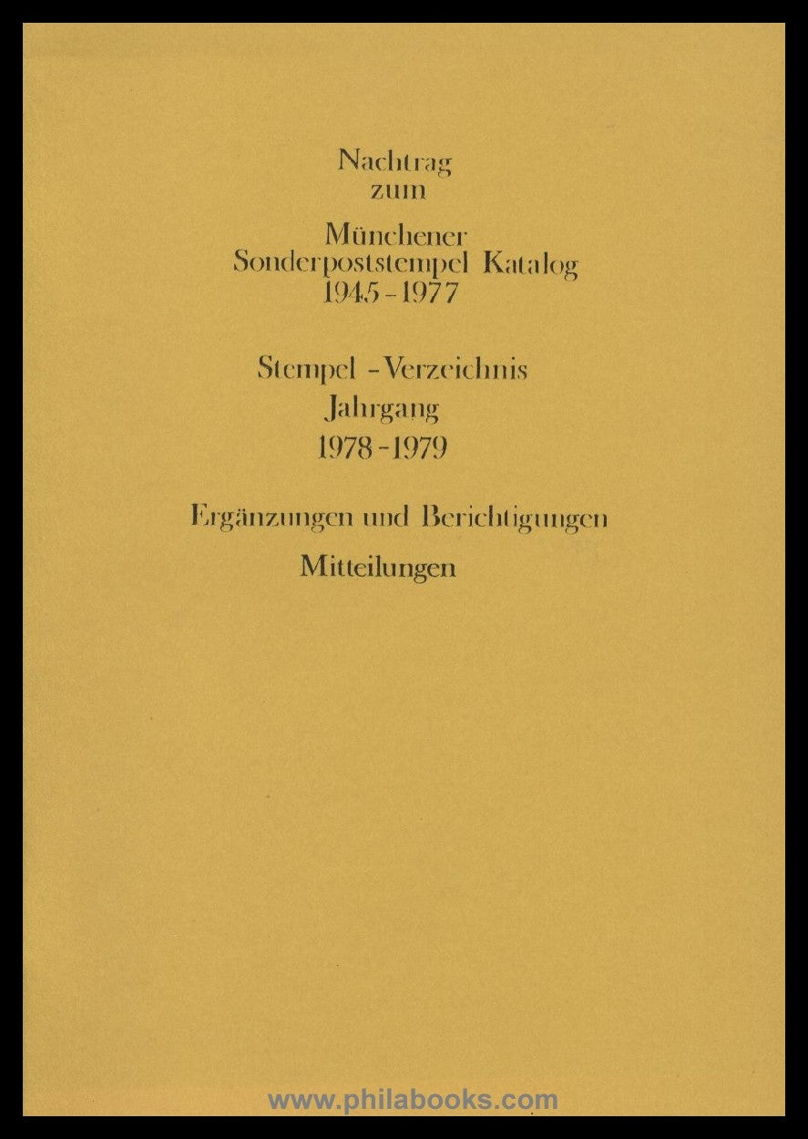 MÜNCHEN: Karg, K., Münchner Sonderpoststempel 1945-1977, 1. Ausgab ...