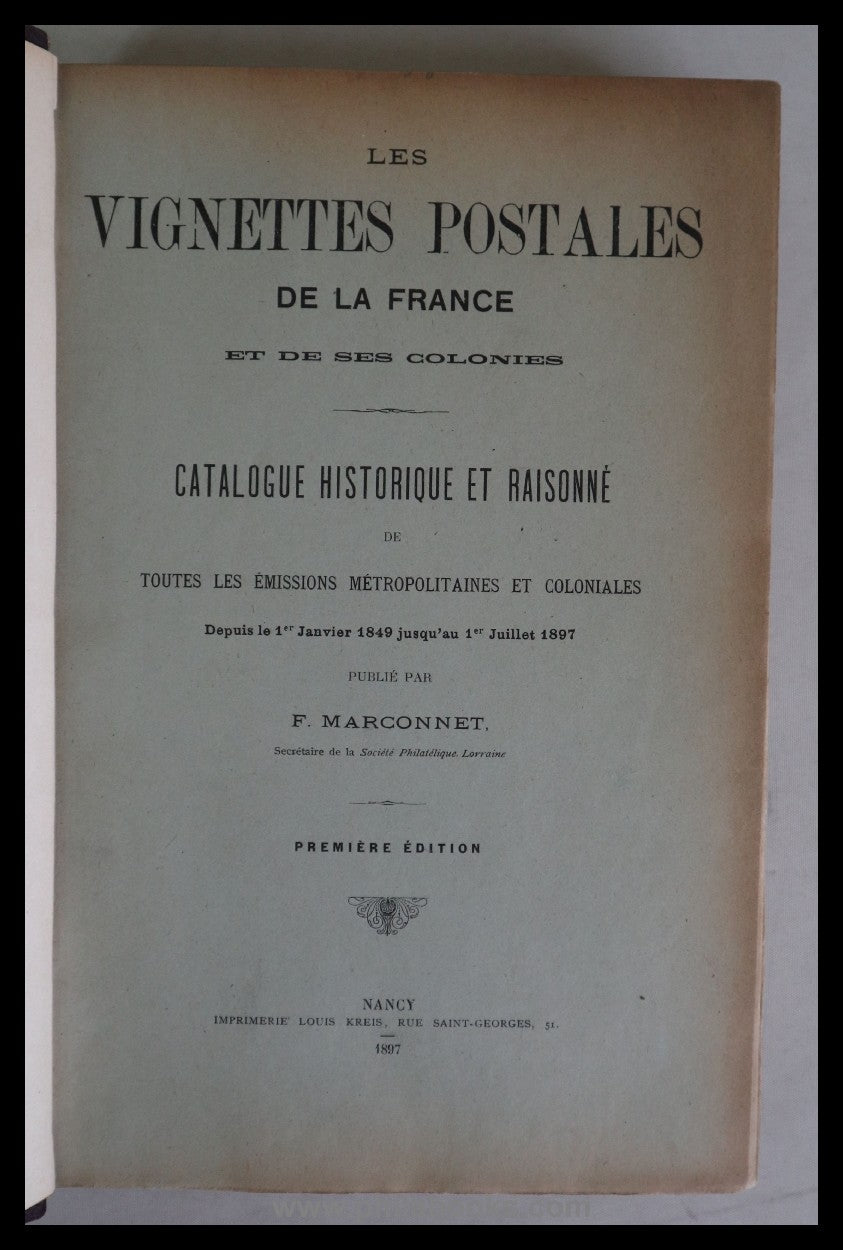 Marconnet, F., Les Vignettes Postales de la France et ses colonies ...