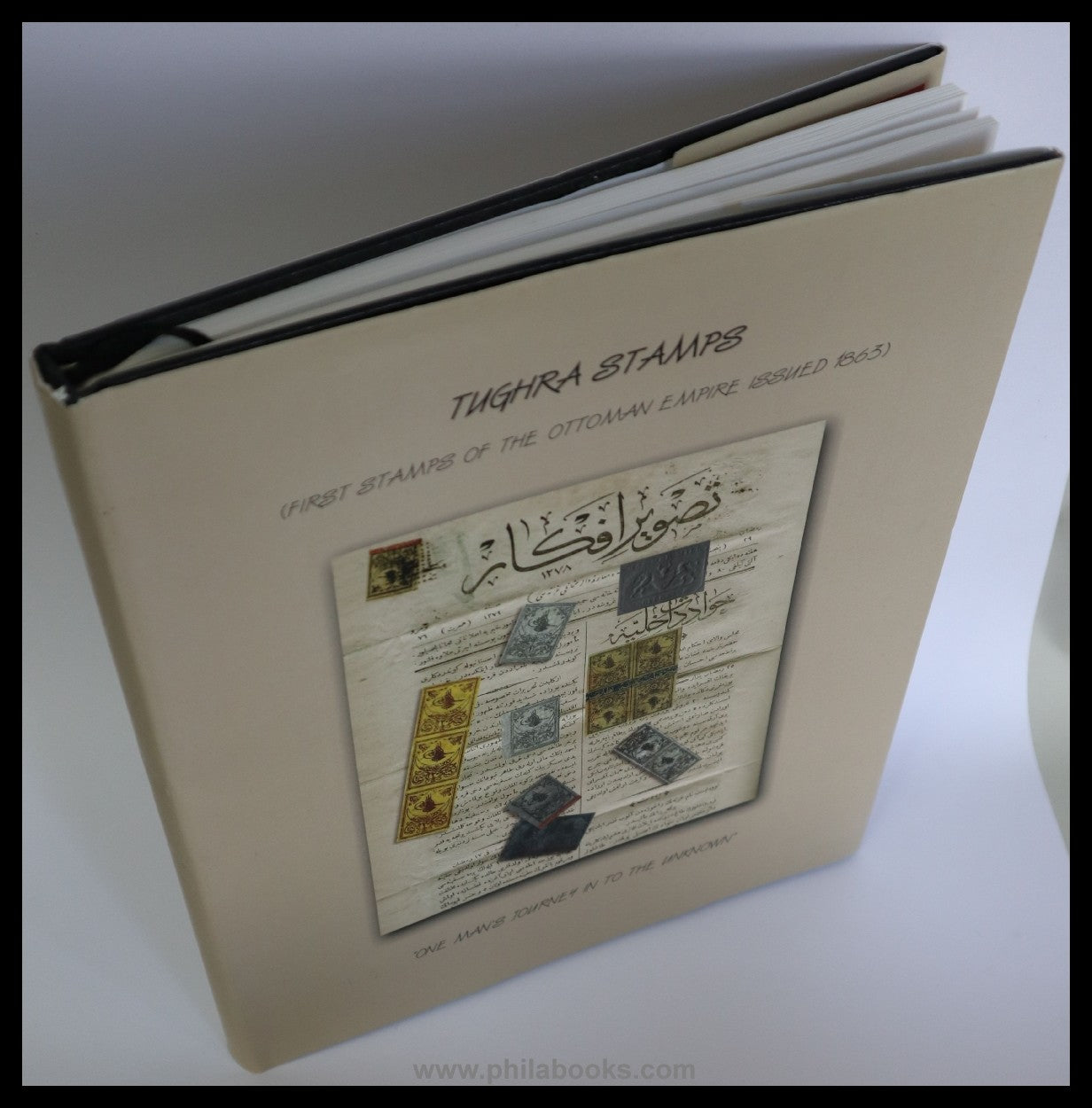 Basaran M., Tughra Stamps, One Man's Journey in to the Unknown, Vo ...