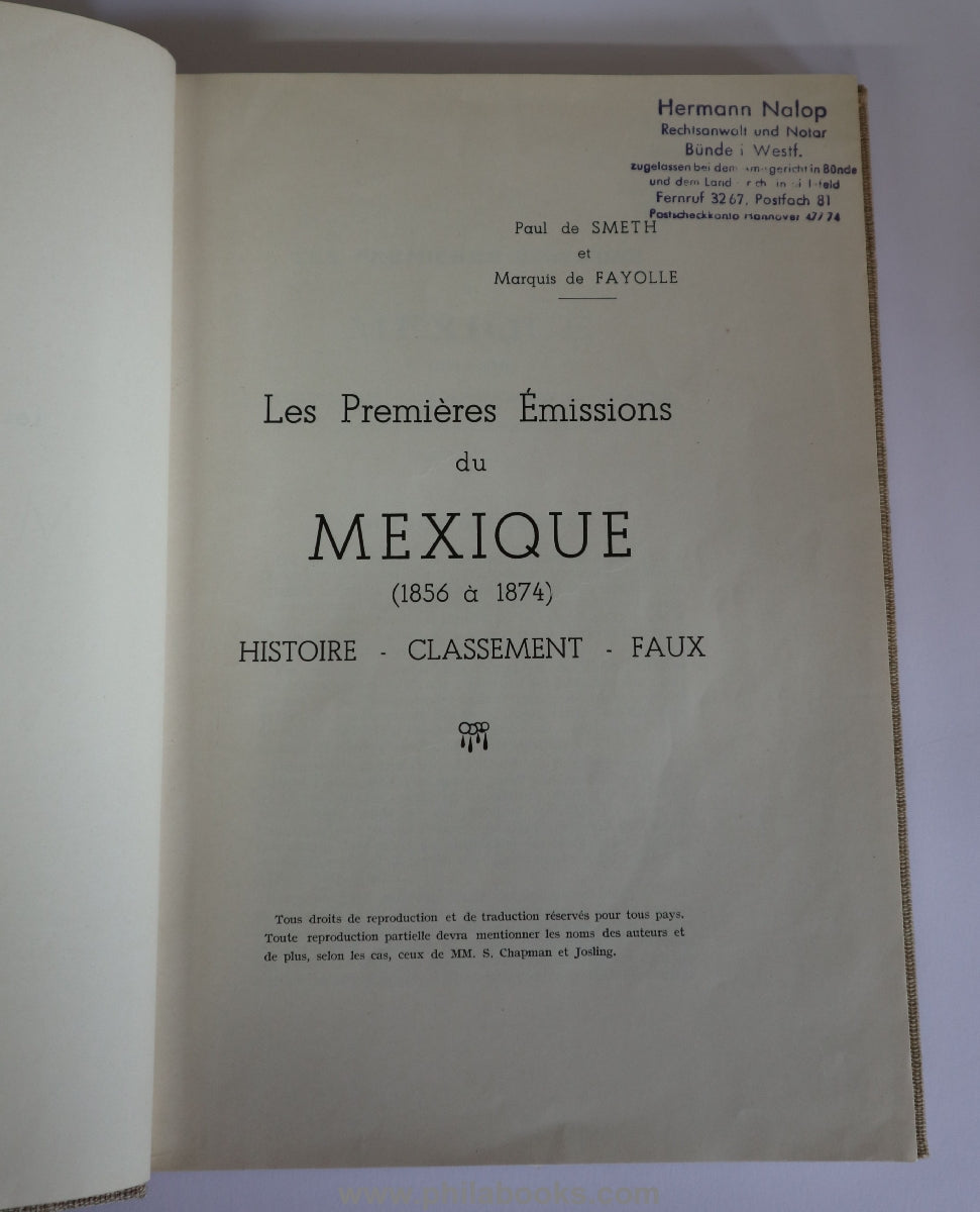 de Fayolle, Marquis/de Smeth, P.: Les Premieres Emissions du Mexiq ...
