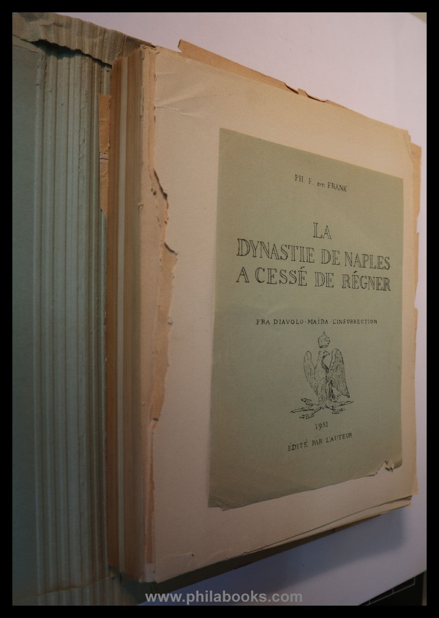 de Frank, Ph. F., La dynastie de Naples a cessé de Régner, Fra Dia ...