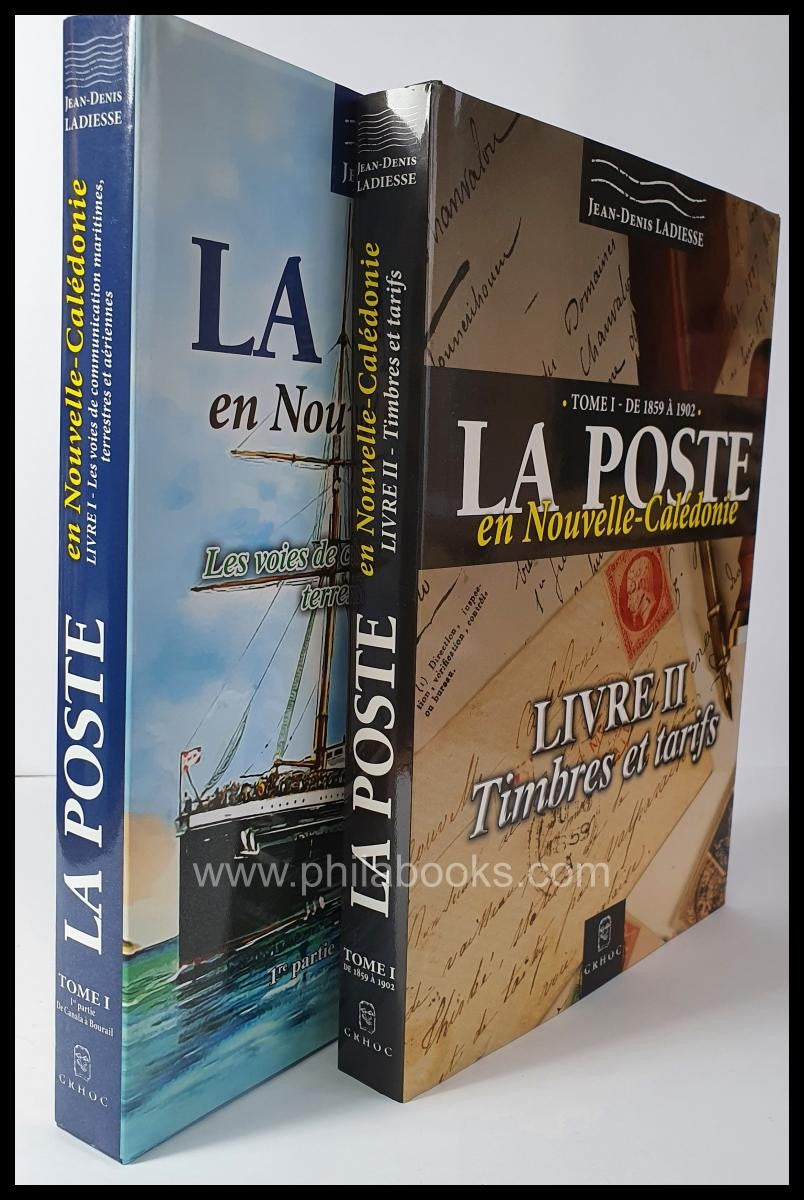 Ladiesse, Jean-Denise: La Poste en Nouvelle-Calédonie, Livre I, Le ...