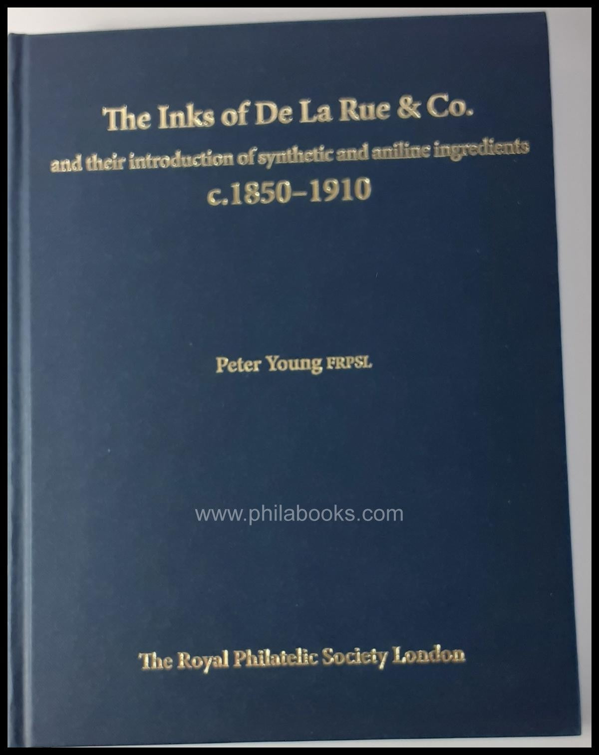 Young, P., The Inks of De La Rue & Co.
and their introduction of  ...