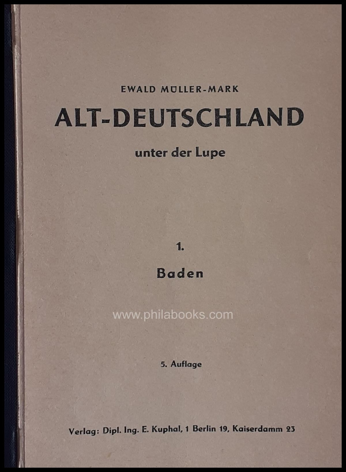 Müller-Mark, E., Altdeutschland unter der Lupe, Baden-Württemberg, ...