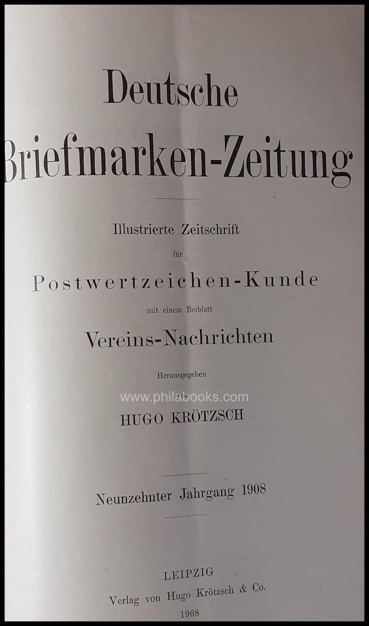Deutsche Briefmarken-Zeitung, Illustrierte Zeitschrift für Postwer ...