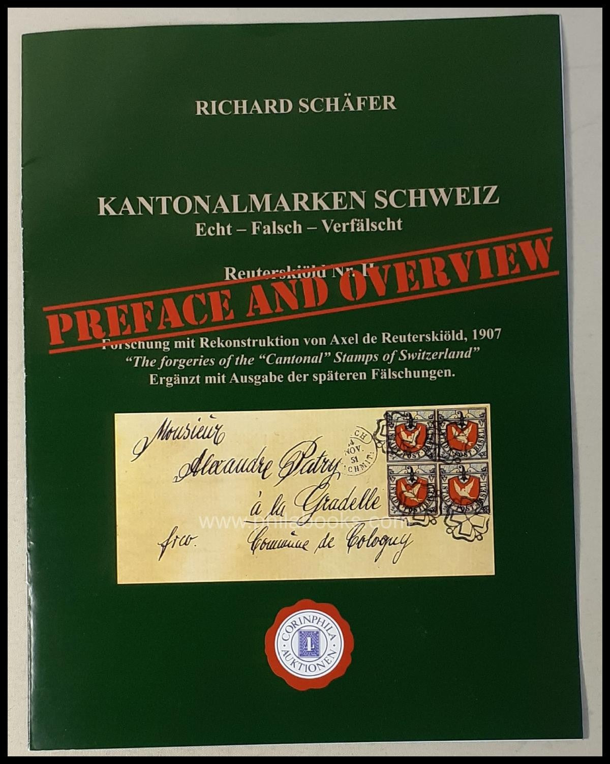 Schäfer, Richard: Cantonal brands of Switzerland, real-false-adulterated, ...