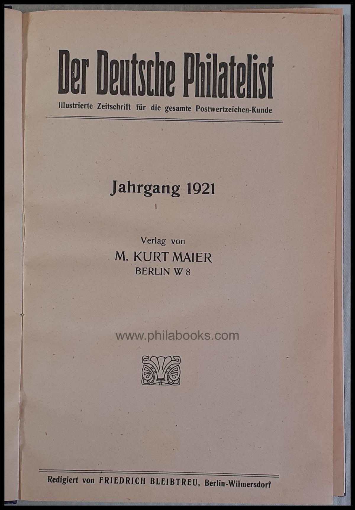 Der deutsche Philatelist, Illustrierte Zeitschrift für die gesamte ...