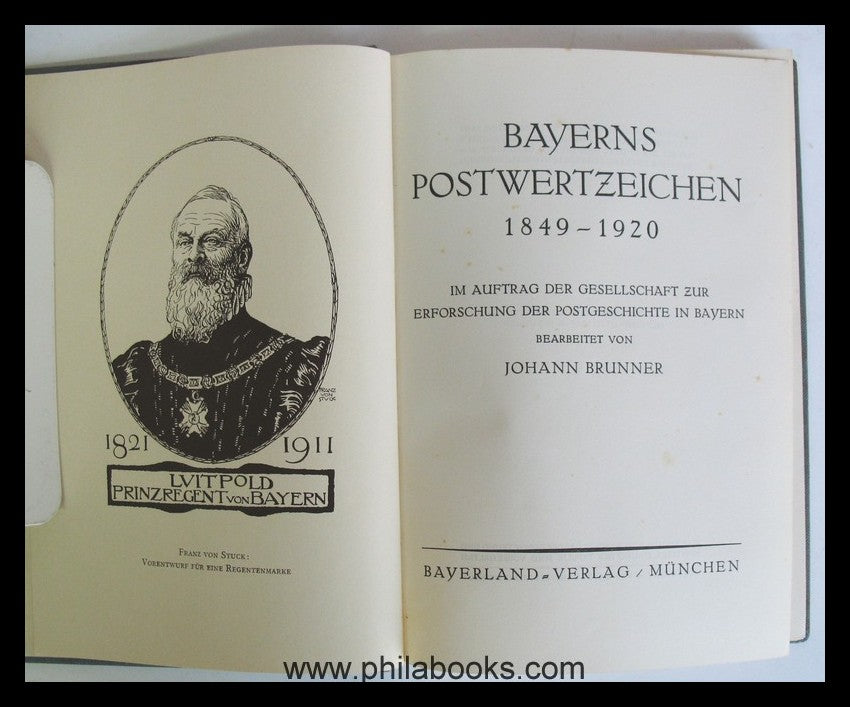 Brunner, J., Bavaria's postage stamps 1849-1920, 1924, 95 p. with 32 ...
