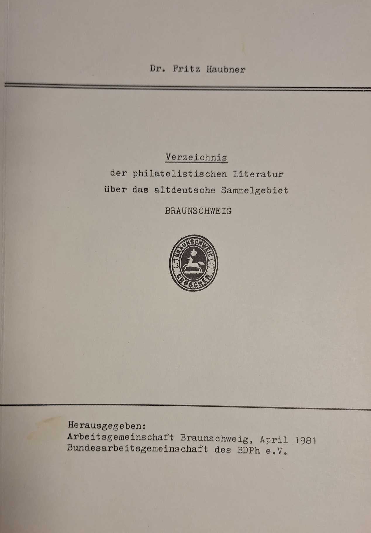 Haubner, Dr. F., List of Philatelic Literature on ...