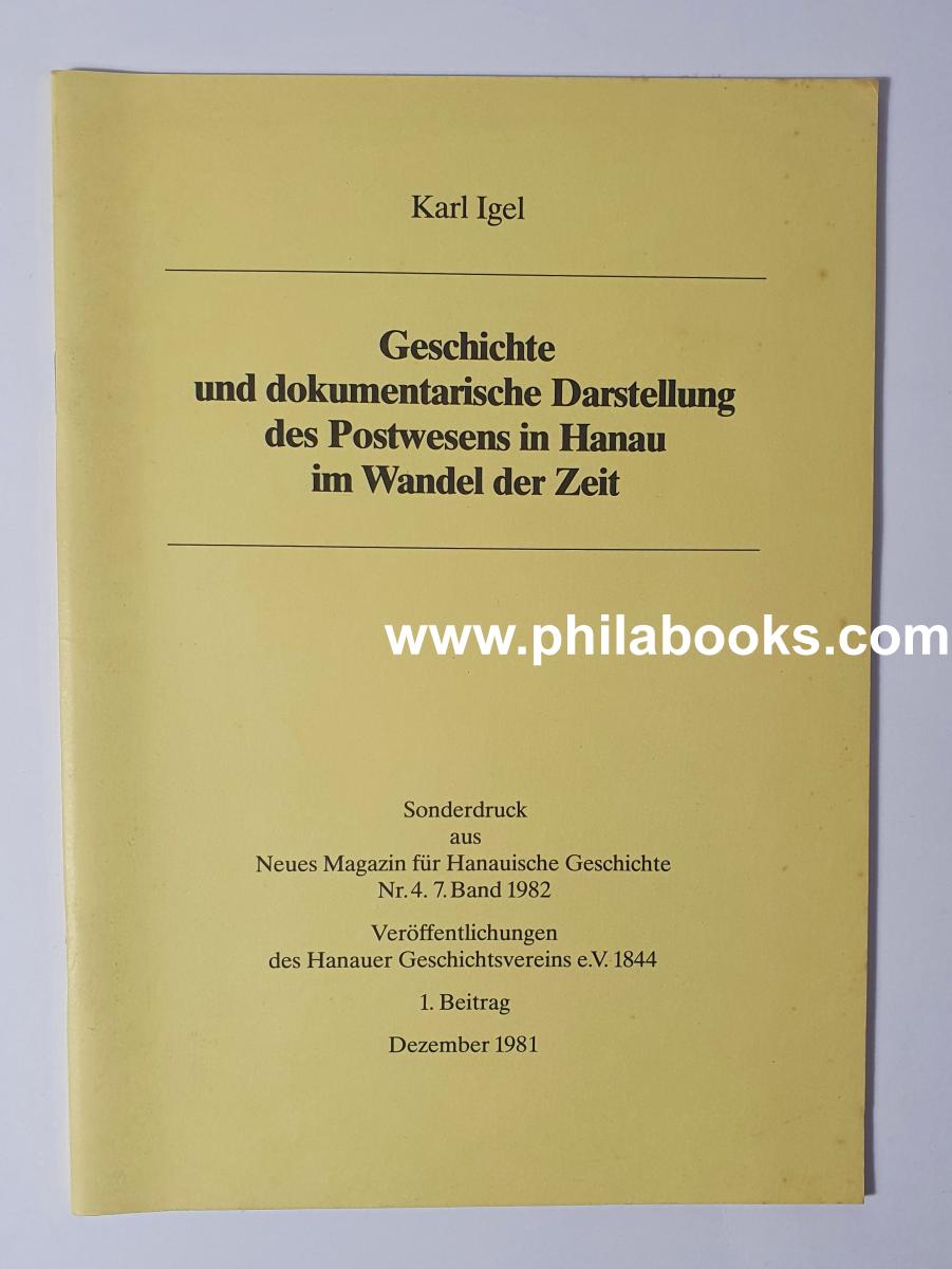 Igel, Hanau, Postgeschichte, Poststempel 1615-1970, 1970, sowie we ...